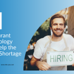 Restaurant Technology to help the labor shortage